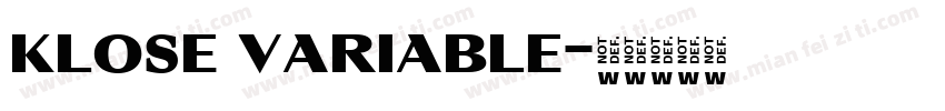 klose variable字体转换